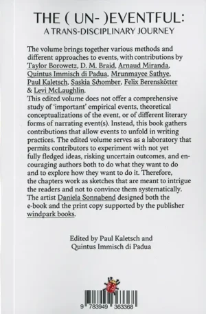 The (Un-)eventful: a Transdisciplinary Journey