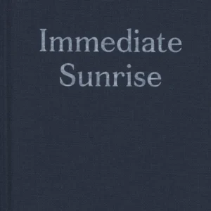 immediate sunrise
