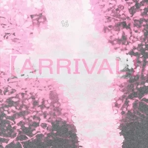 Arrival